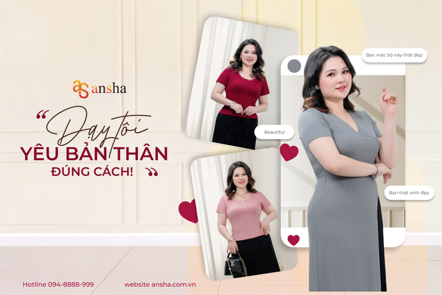 Ansha dạy tôi cách yêu bản thân đúng cách